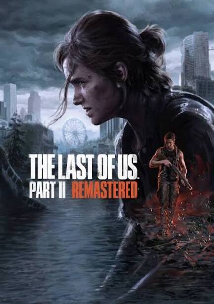 The Last of Us Part II Remastered